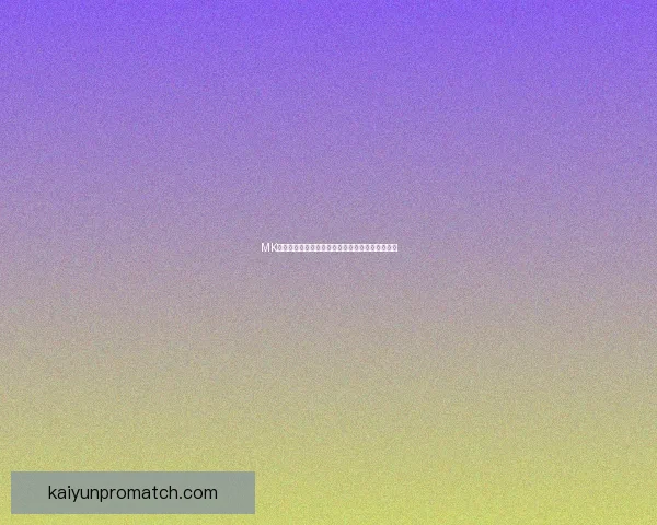 开云体育全面解析世界杯赛事精彩瞬间与赛程动态