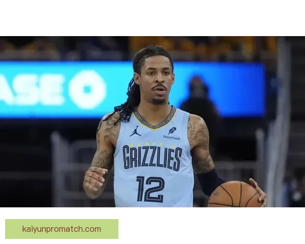 灰熊官方宣布莫兰特因左肘伤势赛季报销 预计能在下赛季前完全康复