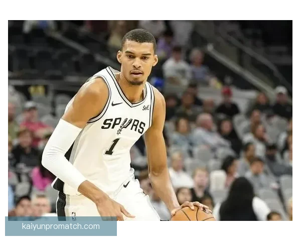 联盟高管一致看好文班亚马领衔马刺成顶级争冠劲旅